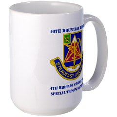 4BCTSTB - M01 - 03 - DUI - 4th BCT - Special Troops Batalion with Text Large Mug