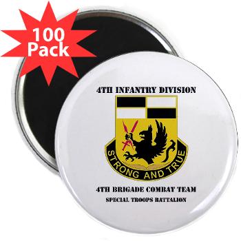 4BCTSTB - M01 - 01 - DUI - 4th BCT - Special Troops Battalion with Text 2.25" Magnet (100 pack)