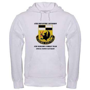4BCTSTB - A01 - 03 - DUI - 4th BCT - Special Troops Battalion with Text Hooded Sweatshirt
