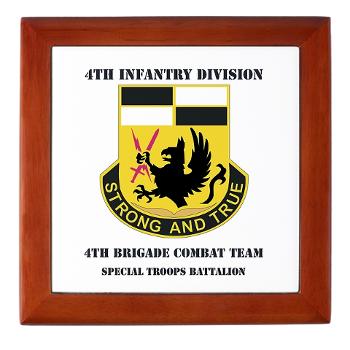 4BCTSTB - M01 - 03 - DUI - 4th BCT - Special Troops Battalion with Text Keepsake Box