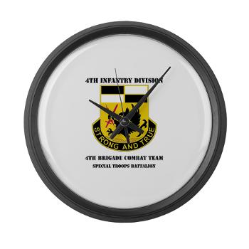 4BCTSTB - M01 - 03 - DUI - 4th BCT - Special Troops Battalion with Text Large Wall Clock