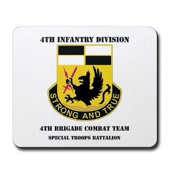 4BCTSTB - M01 - 03 - DUI - 4th BCT - Special Troops Battalion with Text Mousepad