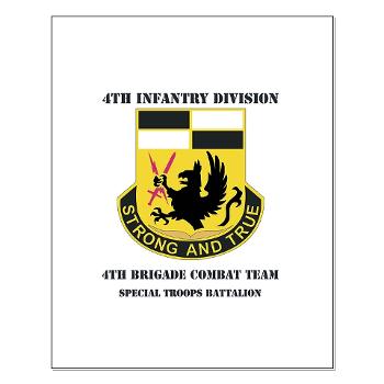 4BCTSTB - M01 - 02 - DUI - 4th BCT - Special Troops Battalion with Text Small Poster