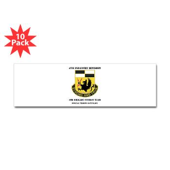 4BCTSTB - M01 - 01 - DUI - 4th BCT - Special Troops Battalion with Text Sticker (Bumper 10 pk)
