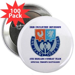 4BCTV4BCTSTB - M01 - 01 - DUI - 4th BCT - Special Troops Bn with Text - 2.25" Button (100 pack)