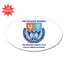 4BCTV4BCTSTB - M01 - 01 - DUI - 4th BCT - Special Troops Bn with Text - Sticker (Oval 10 pk)