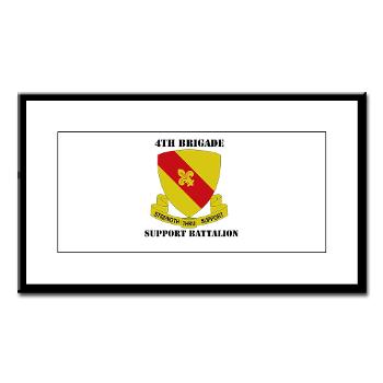 4BSB - M01 - 02 - DUI - 4th Bde - Support Battalion with Text Small Framed Print