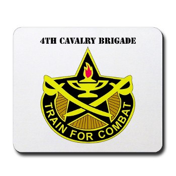 4CAV - M01 - 03 - DUI - 4th Cavalry Brigade with Text Mousepad