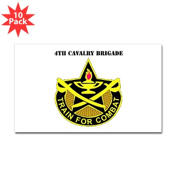 4CAV - M01 - 01 - DUI - 4th Cavalry Brigade with Text Sticker (Rectangle 10 pk)