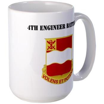4EB - M01 - 03 - DUI - 4th Engineer Battalion with Text - Large Mug