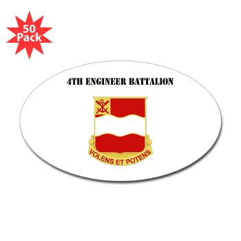 4EB - M01 - 01 - DUI - 4th Engineer Battalion with Text - Sticker (Oval 50 pk)