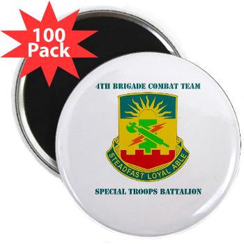 4HBCT4BCTSTB - A01 - 01 - DUI - 4th BCT - Special Troops Bn with Text - 2.25" Magnet (100 pack) - Click Image to Close
