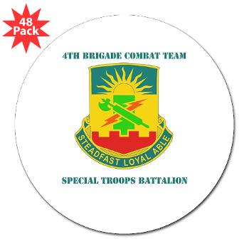 4HBCT4BCTSTB - A01 - 01 - DUI - 4th BCT - Special Troops Bn with Text - 3" Lapel Sticker (48 pk) - Click Image to Close