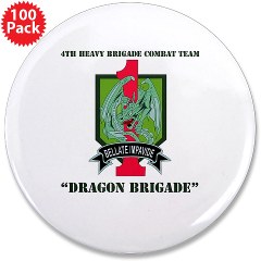 4HBCTDB - M01 - 01 - DUI - 4th HBCT - Dragon Brigade with text 3.5" Button (100 pack) - Click Image to Close