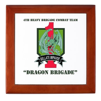 4HBCTDB - M01 - 03 - DUI - 4th HBCT - Dragon Brigade with text Keepsake Box