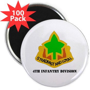 4ID - M01 - 01 - DUI - 4th Infantry Division with text 2.25" Magnet (100 pack) - Click Image to Close