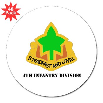 4ID - M01 - 01 - DUI - 4th Infantry Division with text 3" Lapel Sticker (48 pk)