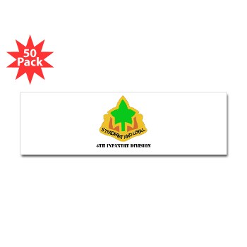 4ID - M01 - 01 - DUI - 4th Infantry Division with text Sticker (Bumper 50 pk)