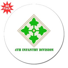 4ID - M01 - 01 - SSI - 4th Infantry Division with text 3" Lapel Sticker (48 pk) - Click Image to Close