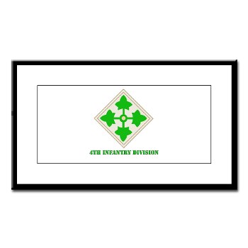 4ID - M01 - 02 - SSI - 4th Infantry Division with text Small Framed Print - Click Image to Close