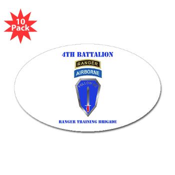 4RTB - M01 - 01 - DUI - 4th Ranger Training Brigade with Text - Sticker (Oval 10 pk)