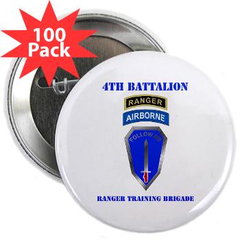 4RTB - M01 - 01 - DUI - 4th Ranger Training Bde with Text - 2.25" Button (100 pack) - Click Image to Close
