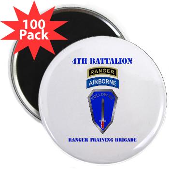 4RTB - M01 - 01 - DUI - 4th Ranger Training Bde with Text - 2.25" Magnet (100 pack)