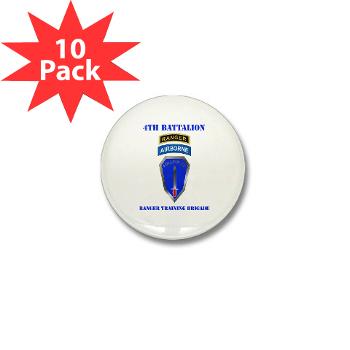 4RTB - M01 - 01 - DUI - 4th Ranger Training Bde with Text - 3.5" Button (10 pack) - Click Image to Close