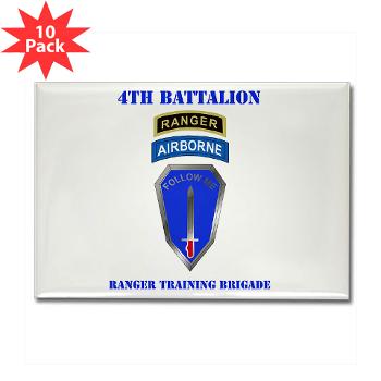 4RTB - M01 - 01 - DUI - 4th Ranger Training Bde with Text - Rectangle Magnet (10 pack) - Click Image to Close