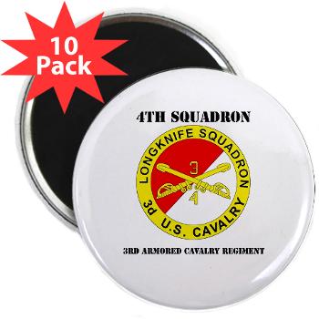 4S3ACR - M01 - 01 - DUI - 4th Sqdrn (Aviation) - 3rd ACR with Text - 2.25" Magnet (10 pack)