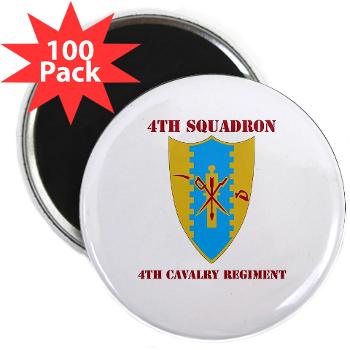 4S4CR - M01 - 01 - DUI - 4th Squadron - 4th Cavalry Regt with Text - 2.25" Magnet (100 pack)