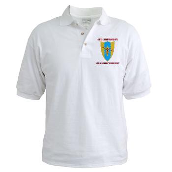 4S4CR - A01 - 04 - DUI - 4th Squadron - 4th Cavalry Regt with Text - Golf Shirt - Click Image to Close