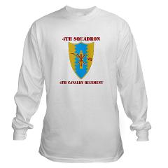 4S4CR - A01 - 03 - DUI - 4th Squadron - 4th Cavalry Regt with Text - Long Sleeve T-Shirt - Click Image to Close