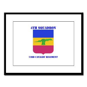 4S73CR - M01 - 02 - DUI - 4th Sqdrn - 73rd Cavalry Regiment with Text Large Framed Print