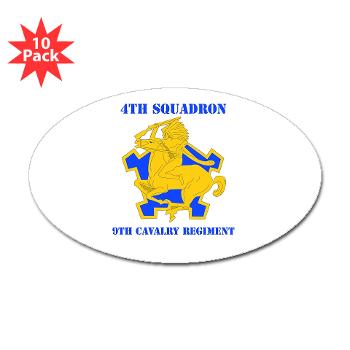 4S9CR - M01 - 01 - DUI - 4th Squadron - 9th Cavalry Regiment with Text - Sticker (Oval 10 pk) - Click Image to Close