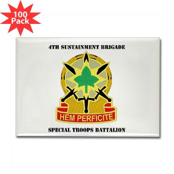 4SB4BSTB- M01 - 01 - DUI - 4th Brigade - Special Troops Bn with Text - Rectangle Magnet (100 pack)