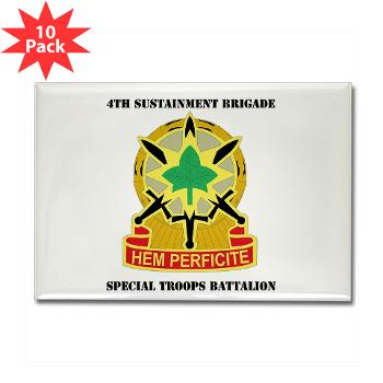 4SB4BSTB- M01 - 01 - DUI - 4th Brigade - Special Troops Bn with Text - Rectangle Magnet (10 pack)