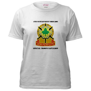 4SB4BSTB- A01 - 04 - DUI - 4th Brigade - Special Troops Bn with Text - Women's T-Shirt - Click Image to Close