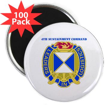 4SC - M01 - 01 - DUI - 4th Sustainment Command with Text 2.25" Magnet (100 pack)