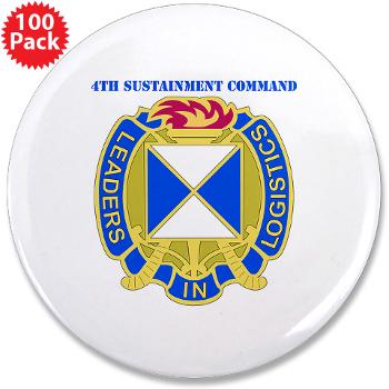 4SC - M01 - 01 - DUI - 4th Sustainment Command with Text 3.5" Button (100 pack)