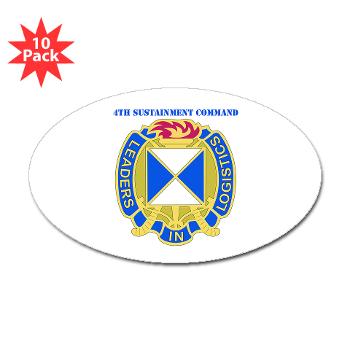 4SC - M01 - 01 - DUI - 4th Sustainment Command with Text Sticker (Oval 10 pk)