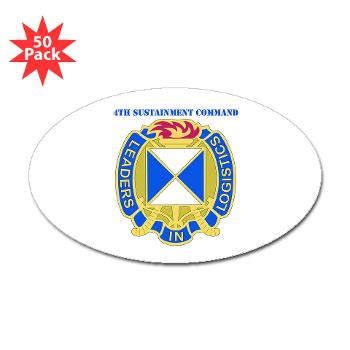 4SC - M01 - 01 - DUI - 4th Sustainment Command with Text Sticker (Oval 50 pk) - Click Image to Close