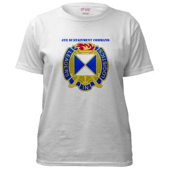 4SC - A01 - 04 - DUI - 4th Sustainment Command with Text Women's T-Shirt - Click Image to Close