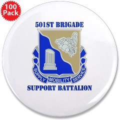 501BSB - M01 - 01 - DUI - 501st Brigade - Support Battalion with Text 3.5" Button (100 pack)