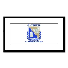 501BSB - M01 - 02 - DUI - 501st Brigade - Support Battalion with Text Small Framed Print