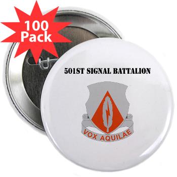 501SB - M01 - 01 - DUI - 501st Signal Battalion with Text - 2.25" Button (100 pack)