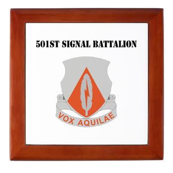 501SB - M01 - 03 - DUI - 501st Signal Battalion with Text - Keepsake Box