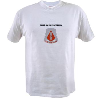 501SB - A01 - 04 - DUI - 501st Signal Battalion with Text - Value T-shirt