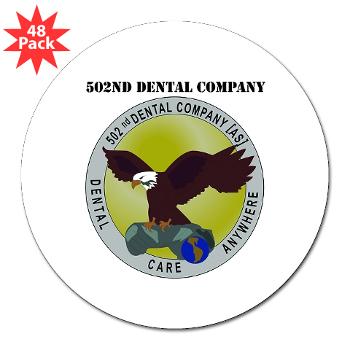 502DC - M01 - 01 - DUI - 502nd Dental Company with Text - 3" Lapel Sticker (48 pk)