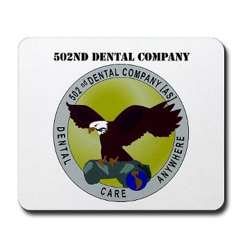 502DC - M01 - 03 - DUI - 502nd Dental Company with Text - Mousepad - Click Image to Close